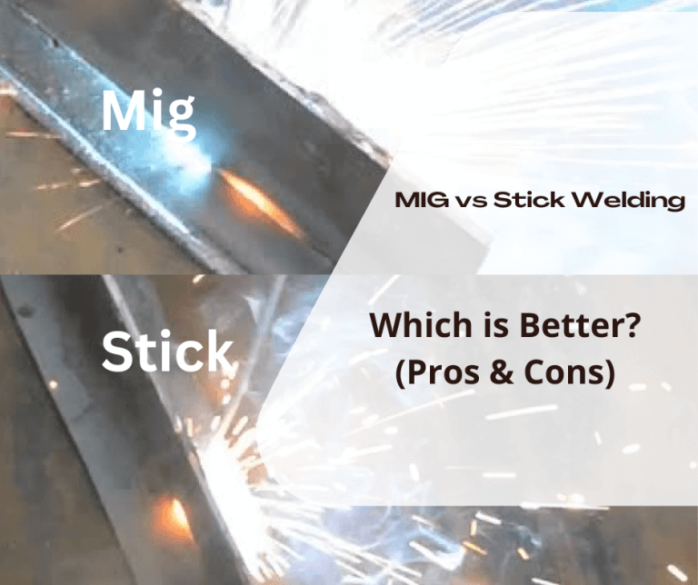 MIG Vs Stick Welding
