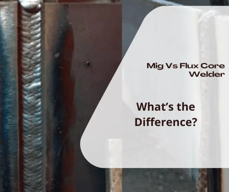 Mig vs flux core welder
